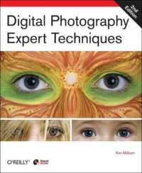 Digital Photography Expert Techniques （2ND）