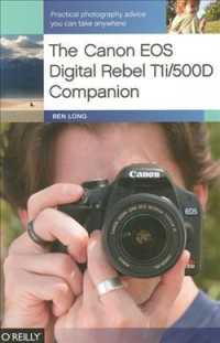 The Canon EOS Digital Rebel T1i/500D Companion