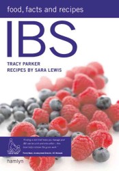 IBS : Food, Facts, & Recipes （1ST）