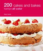 200 Cakes and Bakes (Hamlyn All Color)