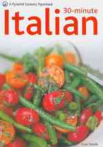 30-Minute Italian (Pyramid Cookery Paperback)