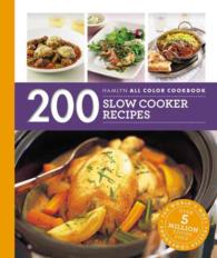 200 Slow Cooker Recipes (Hamlyn All Color Cookbook)