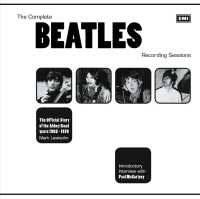 The Complete Beatles Recording Sessions : The Official Story of the Abbey Road Years 1962-1970