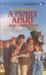 A Family Apart / Nixon, Joan Lowery - 紀伊國屋書店ウェブストア