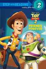 Friends Forever (Step into Reading Step 2: Toy Story)