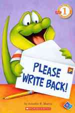 Please Write Back! (Scholastic Reader, Level 1)