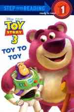 Toy to Toy (Toy Story 3: Step into Reading: Step 1) （Reprint）