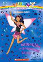 Samantha the Swimming Fairy (Rainbow Magic: the Sports Fairies) （Reprint）