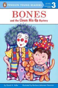 Bones and the Clown Mix-Up Mystery (Bones: a Puffin Easy-to-read?: Level 2)