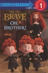Oh, Brother! (Step into Reading, Step 1: Brave) （Reprint）
