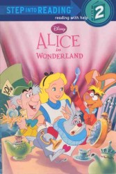 Alice in Wonderland (Step into Reading, Step 2) （Reprint）