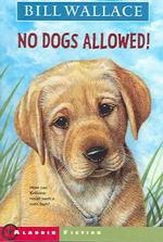 No Dogs Allowed!