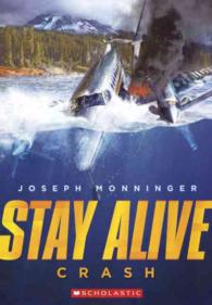 Crash (Stay Alive) （Reprint）