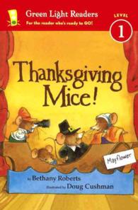 Thanksgiving Mice! (Green Light Readers, Level 1) （Reprint）