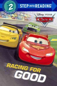 Racing for Good (Step into Reading, Step 2: Disney-pixar Cars) （Reprint）