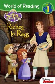 Riches to Rags (Sofia the First: World of Reading Level 1) （Reprint）