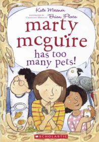 Has Too Many Pets! (Marty Mcguire) （Reprint）