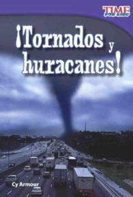 Tornados Y Huracanes! / Tornados and Hurricanes! (Time for Kids) （Reprint）