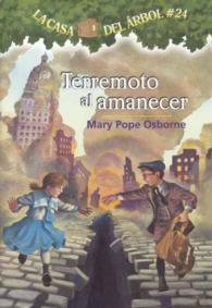 Terremoto Al Amanecer/ Earthquake in the Early Morning