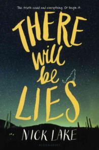 There Will Be Lies