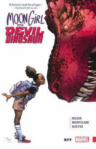 Moon Girl and Devil Dinosaur (Moon Girl and Devil Dinosaur)