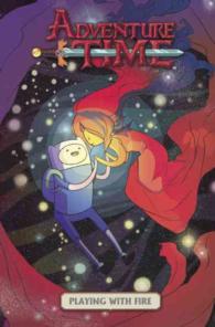Adventure Time 1 : Playing with Fire (Adventure Time) （Reprint）