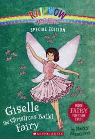 Giselle the Christmas Ballet Fairy (Rainbow Magic) （REP SPL）