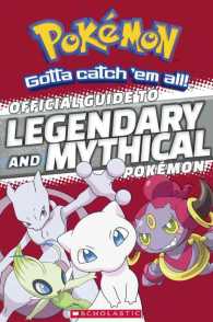 Official Guide to Legendary and Mythical Pokemon （Reprint）