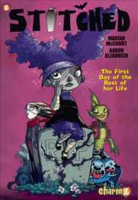 Stitched 1 : The First Day of the Rest of Her Life (Stitched) （Reprint）
