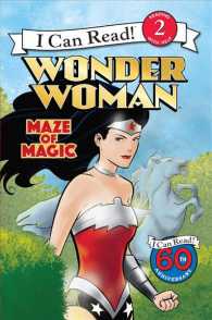 Maze of Magic (I Can Read, Level 2: Wonder Woman) （Reprint）
