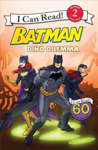 Dino Dilemma (I Can Read!, Level 2: Batman) （Reprint）