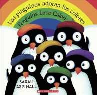 Los Pinguinos Adoran Los Colores/ Penguins Love Colors （REP BLG）