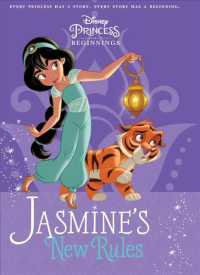 Jasmine's New Rules (Disney Princess Beginnings) （Reprint）