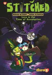 Stitched 2 : Love in the Time of Assumption (Stitched)