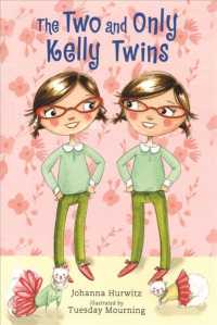 The Two and Only Kelly Twins （Reprint）