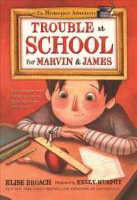 Trouble at School for Marvin & James