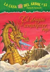 El Dragon Del Amanecer Rojo/ Dragon of the Red Dawn
