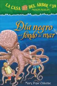 Dia Negro En El Fondo Del Mar/ Dark Day in the Deep Sea