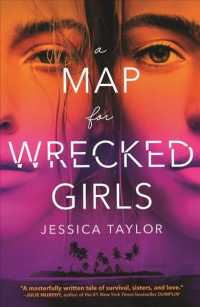 A Map for Wrecked Girls （Reprint）