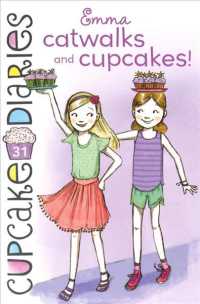 Emma Catwalks and Cupcakes! (Cupcakes Diaries)