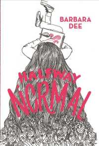 Halfway Normal （Reprint）