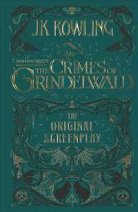 Fantastic Beasts : The Crimes of Grindelwald, Original Screenplay （Reprint）