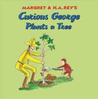Curious George Plants a Tree （Reprint）