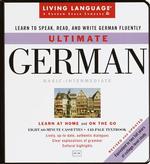 Ultimate German : Basic-Intermediate (Living Language Ultimate Basic-intermediate Series (Manual & Compact Disc))