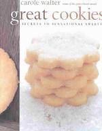 Great Cookies : Secrets to Sensational Sweets （1ST）