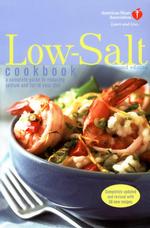 American Heart Association Low-Salt Cookbook : A Complete Guide to Reducing Sodium and Fat in Your Diet （2 Reprint）