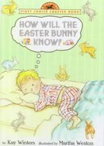 How Will the Easter Bunny Know?