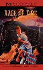 Rage of Fire (Mysteries in Our National Parks)