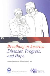 Breathing in America : Diseases, Progress, and Hope