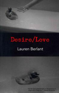 Desire/Love